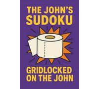 The John's Sudoku: Gridlocked On The John