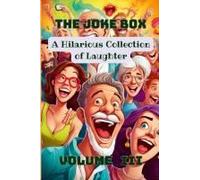 The Joke Box - A Hilarious Collection Of Laughter: Volume Iii Paperback Book