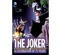 Joker: A Celebration of 75 Years