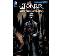 The Joker: Death Of The Family (The New 52)