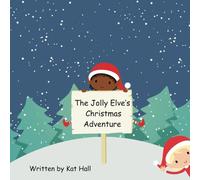 The Jolly Elve's Christmas Adventure