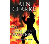 The Jonas Trust Deception: A Thomas Gunn Thriller: Volume 2