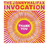 The Jonny Halifax Invocation - Thank You/Gratitude Dub