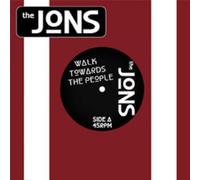 The Jons - Walk Towards The People