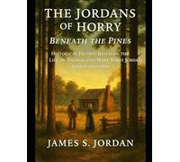 The Jordans of Horry: Beneath the Pines