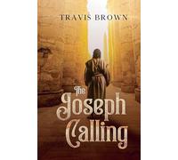 The Joseph Calling