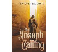 The Joseph Calling