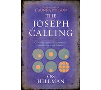 The Joseph Calling: 6 Stages to Discover, Navigate, and Fulfill Your Purpose