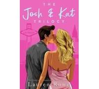 The Josh & Kat Trilogy