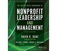 The Jossey-Bass Handbook Of Nonprofit Leadership And Management