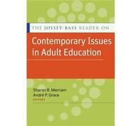 The JosseyBass Reader on Contemporary Issues in Adult Education by SB Merriam Paperback Book SB Merriam (Auteur)