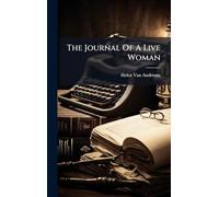 The Journal Of A Live Woman