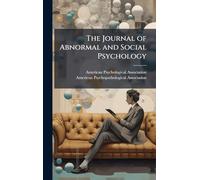 The Journal of Abnormal and Social Psychology