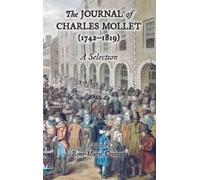 The Journal Of Charles Mollet (1742-1819)