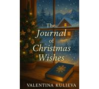 The Journal of Christmas Wishes