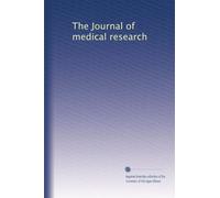 The Journal of medical research (Volume 32)