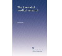 The Journal of medical research (Volume 9)