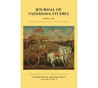 The Journal of Vaishnava Studies: Special Issue: Politics