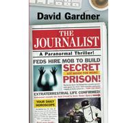 The Journalist: A Paranormal Thriller