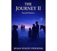 The Journey 2: Second Chances