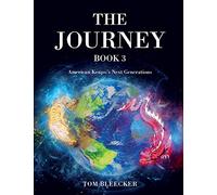 The Journey: Book 3: American Kenpo's Next Generations