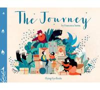 The Journey by Francesca Sanna [Hardback] NEUF