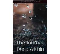 The Journey Deep Within