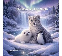 The Journey Far North