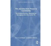 The Journey from Prison to Community The Journey from Prison to Community (Auteur)