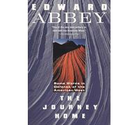 The Journey Home: Some Words in the Defense of the American West