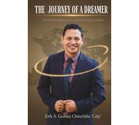 The Journey of a Dreamer: From immigrant to community leader