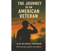 The Journey of an American Veteran