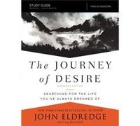 The Journey of Desire Study Guide Expanded Edition - Craig McConnell - HarperChristian Resources - Livre en Anglais - Paperback Craig McConnellCraig McConnell (Auteur)