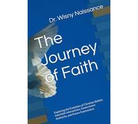 The Journey of Faith: Exploring the Evolution of Christian Beliefs, Interfaith Interactions, Government Authority, and Future Expressions