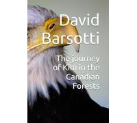 The journey of Kim in the Canadian Forests