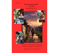 The Journey of Life: An HSK4 Level Story Book