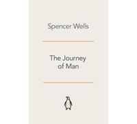 The Journey of Man: A Genetic Odyssey – Penguin Books
