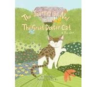 The Journey Of Neil The Great Dixter Cat