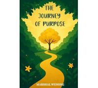 The Journey of Purpose: Hidden in the Garden of Self-Realization