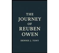 The Journey of Reuben Owen