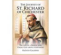 The Journey of St. Richard of Chichester