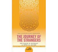 The Journey of the Strangers by IBN RAJAB AL- HANBALI (2009-01-01)