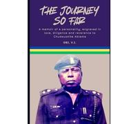 The Journey So Far