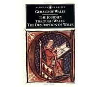 The Journey Through Wales And The Description Of Wales