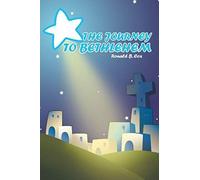The Journey To Bethlehem