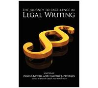 The Journey To Excellence In Legal Writing