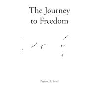 The Journey to Freedom