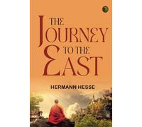 The Journey to the East
