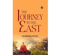 The Journey to the East