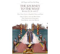 The Journey to the West, Books 25, 26 and 27: Three Classic Stories in Simplified Chinese and Pinyin